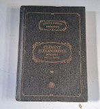CLEMENT ALEXANDRINUL - SCRIERI - PARTEA INTAIA , 1982