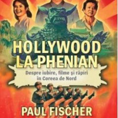 Hollywood la Phenian - Paul Fischer
