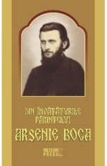 Din invataturile Parintelui Arsenie Boca
