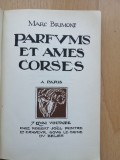 Parfums et &acirc;mes corses. Po&egrave;mes. Bois dessin&eacute;s et grav&eacute;s par Robert Jo&euml;l. 1929