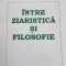 Nae Ionescu - &Icirc;ntre ziaristică și filosofie. texte publicate &icirc;n ziarul Cuv&acirc;ntul