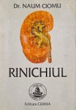 Rinichiul - Naum Ciomu (Carte Anticariat, Stare Buna)
