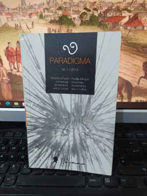 Paradigma Revistă bilingvă trimestrială de literatură artă și cultură 1/2014 047 foto