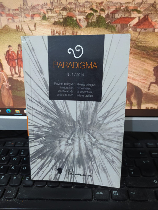 Paradigma Revistă bilingvă trimestrială de literatură artă și cultură 1/2014 047
