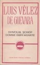 Diavolul Schiop. Domnie dupa moarte foto