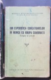 Din experiența educatoarelor &icirc;n munca cu grupa combinată (culegere de articole)