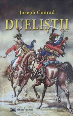 DUELISTII-JOSEPH CONRAD foto