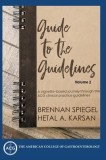 Guide to the Guidelines, Volume 2: GI Infections, Inflammation, and Bleeding