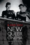 New Queer Cinema: The Director&#039;s Cut