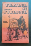 Teatrul și publicul - Amza Săceanu