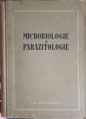 MICROBIOLOGIE SI PARAZITOLOGIE-V. BOER, N. CAJAL, S. CONSTANTINESCU SI COLAB.-255703 foto