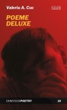 Poeme Deluxe Valeriu A. Cuc carti beletristica tip coperta brosata paperback