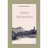 Torda őscsal&aacute;dai - K&ouml;vendiweress S&aacute;ndor