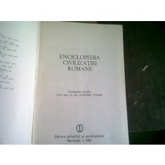 ENCICLOPEDIA CIVILIZATIEI ROMANE - DUMITRU TUDOR