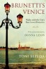Brunetti&#039;s Venice: Walks with the City&#039;s Best-Loved Detective