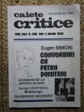 CAIETE CRITICE REVISTA DE CRITICA TEORIE SI INFORMATIE LITERARA NR. 7-8-9 1993