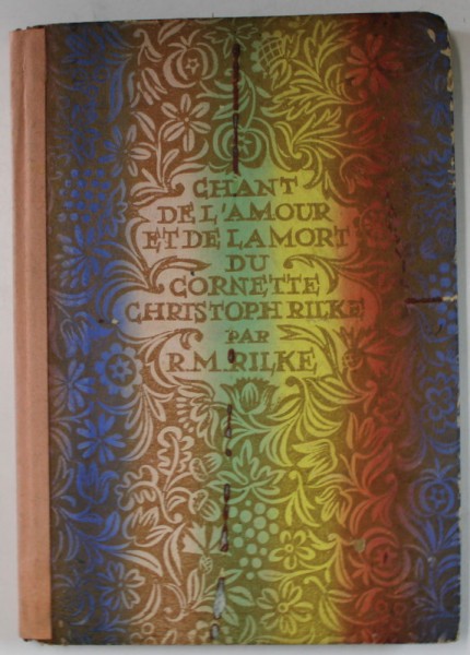 CHANT DE L &#039;AMOUR ET DE LA MORT DU CORNETTE CRISTOPH RILKE par RAINER MARIA RILKE , 1940