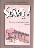 Cumpara ieftin Revista Sc&acirc;rț! - Academia Veche Păstorel - aprilie 2015