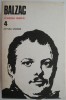 Comedia umana 4 &ndash; Honore de Balzac - Carte Beletristica