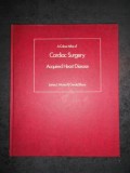 JAMES L. MONRO &amp; GERALD SHORE - CARDIAC SURGERY. ACQUIRED HEART DISEASE (1982)