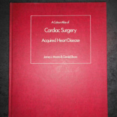 JAMES L. MONRO & GERALD SHORE - CARDIAC SURGERY. ACQUIRED HEART DISEASE (1982)