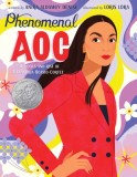 Phenomenal Aoc: The Roots and Rise of Alexandria Ocasio-Cortez