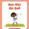 Ann Hits the Ball