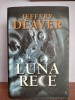 Jeffery Deaver &ndash; Luna rece, Nemira