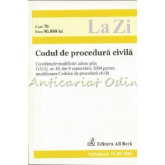 Codul De Procedura Civila - Actualizat Septembrie 2004
