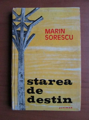 Marin Sorescu - Starea de destin (1976, editie cartonata) foto
