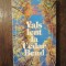 VALS LENT LA CEDAR BEND - ROBERT JAMES WALLER