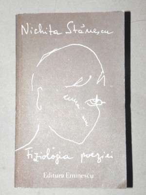 FIZIOLOGIA POEZIEI-NICHITA STANESCU 1990 foto