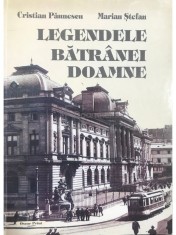 Cristian Paunescu - Legendele Batranei Doamne (Editia: 2004) foto