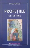 Profetiile de la Celestine - James Redfield - Carte