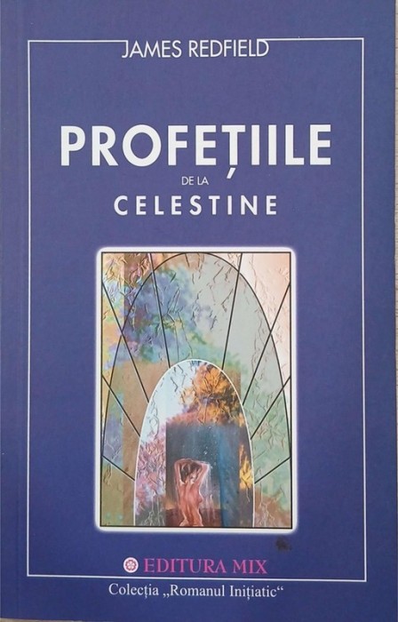 Profetiile de la Celestine - James Redfield