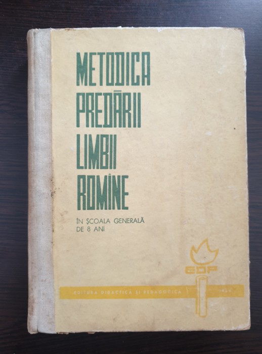 METODICA PREDARII LIMBII ROMANE IN SCOALA GENERALA DE 8 ANI - Stoian, Berca