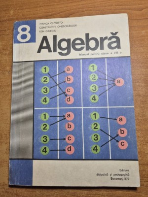 manual de algebra - pentru clasa a 8-a - din anul 1977 foto