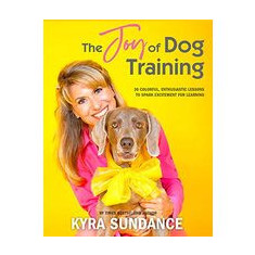 Joy of Dog Training