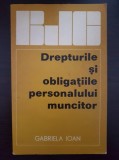 Biblioteca Juridica a Cetateanului DREPTURILE SI OBLIGATIUNILE PERSONALULUI