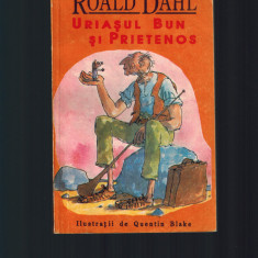 Roald Dahl - Uriasul bun si prietenos, traducere buna de Leontina Radoi!