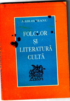 Folclor si literatura culta, A.Gh. Olteanu foto