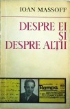 Ioan Massoff - Despre ei si despre altii