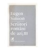 Eugen Simion - Scriitori romani de azi vol.III - 100112