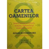 Adam Rutherford - Cartea oamenilor (Editia: 2020)