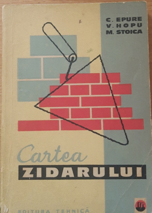 CARTEA ZIDARULUI CEZAR EPURE