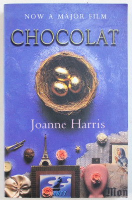 CHOCOLAT by JOANNE HARRIS , 2000 * PREZINTA SUBLINIERI CU CREIONUL foto