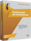 Contractul de intretinere | Grigore-Valentin G. Beleniuc, Univers Juridic
