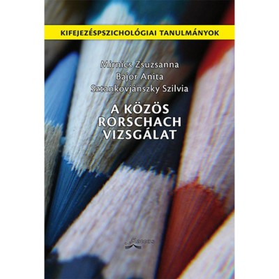 A K&amp;ouml;z&amp;ouml;s Rorschach Vizsg&amp;aacute;lat - Bajor foto