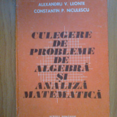 e4 Culegere de probleme de algebra si analiza matematica - Alexandru V. Leonte