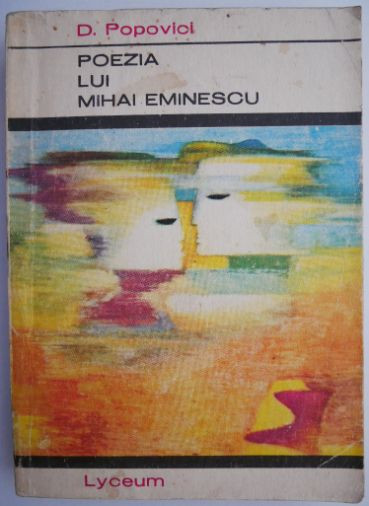 Poezia lui Mihai Eminescu &ndash; D. Popovici
